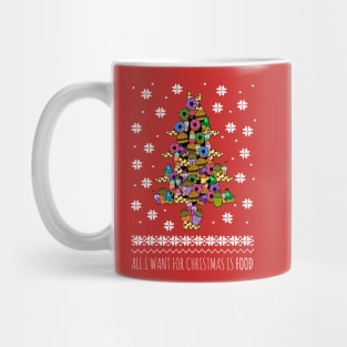 all I want for christmas is FOOD - chrisstmas tree Mug